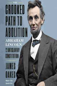 Crooked Path to Abolition