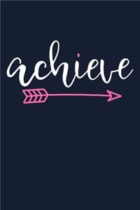 Achieve