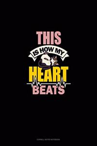This Is How My Heart Beats