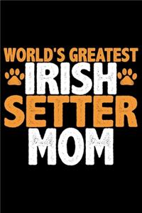World's Greatest Irish Setter Mom