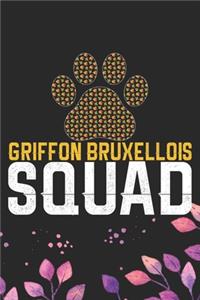 Griffon Bruxellois Squad