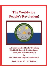 The Worldwide People's Revolution!