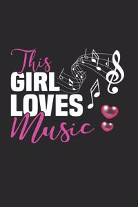 This Girl Loves Music