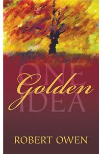 One Golden Idea