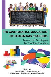 Mathematics Education of Elementary Teachers