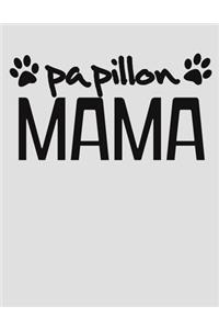 Papillon Mama