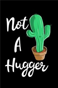 Not A Hugger Cactus