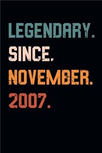 Blank Lined Journal, Notebook, Diary, Planner - Legendary Since November 2007 - 12th Birthday Gift For 12 Years Old Boys and Girls born in November