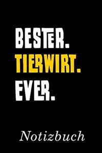 Bester Tierwirt Ever Notizbuch