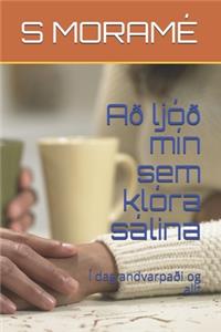 Að ljóð mín sem klóra sálina