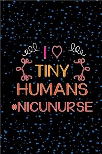 I Tiny Humans Nicunurse