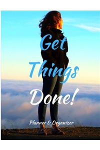 Get Things Done! Planner & Organizer