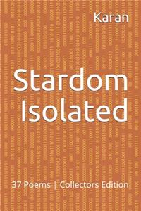 Stardom Isolated
