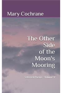 The Other Side of The Moon's Mooring