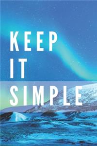 Keep It Simple Notebook