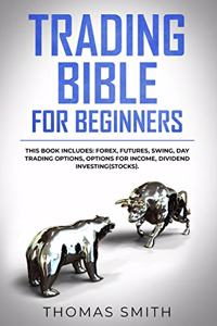 Trading Bible for Beginners
