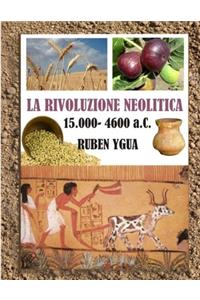 La Rivoluzione Neolitica