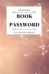 The Personal book Passwords never forget