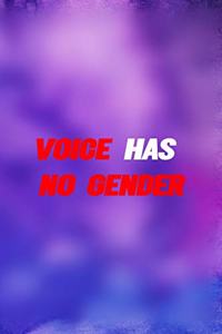 Voice Has No Gender