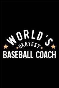 World's Okayest Baseball Coach