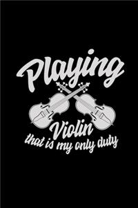 Playing violin