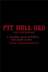 Pit Bull Dad