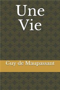 Une Vie