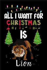 All I Want For Christmas Is Lion
