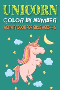 Unicorn Color by Number Activity Book for Girls Ages 4-6