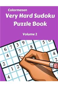 Very Hard Sudoku Puzzle Book Volume 2