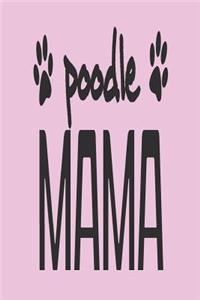 Poodle Mama