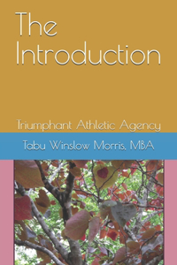 Introduction: Triumphant Athletic Agency