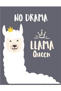 No drama llama queen