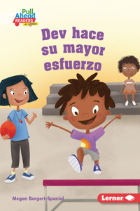 Dev hace su mayor esfuerzo (Dev Tries His Best)