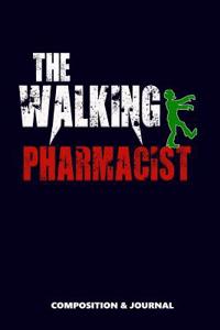 The Walking Pharmacist