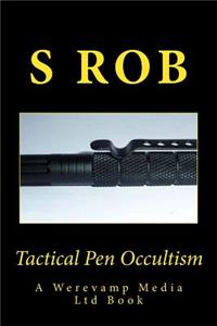 Tactical Pen Occultism