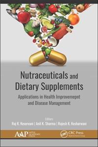 Nutraceuticals and Dietary Supplements