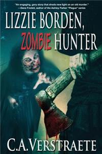 Lizzie Borden, Zombie Hunter
