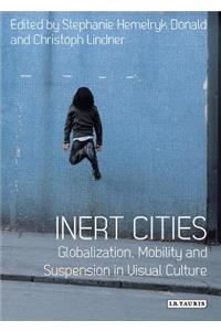 Inert Cities