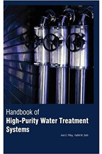 Handbook of Highpurity Water Treatment Systems (2 Volumes)