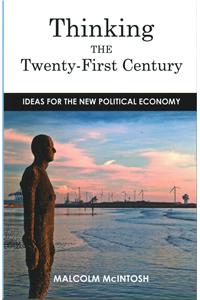 Thinking the Twenty­-First Century