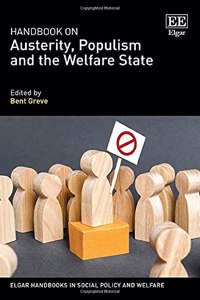Handbook on Austerity, Populism and the Welfare State