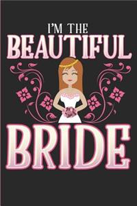 I'm the Beautiful Bride