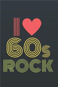 I 60s Rock: Rock N Roll Music Journal, Notebook, Diary, of Writing,6x9 Lined Pages, 120 Pages