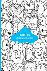 Collection of Funny Anecdotes