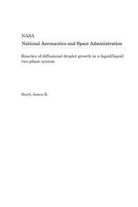 Kinetics of Diffusional Droplet Growth in a Liquid/Liquid Two-Phase System