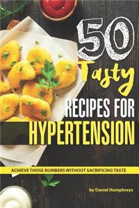 50 Tasty Recipes for Hypertension