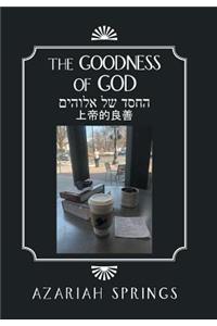 Goodness of God