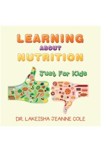 Learning About Nutrition
