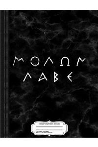 Vintage Molon Labe Composition Notebook: College Ruled 93/4 X 71/2 100 Sheets 200 Pages for Writing